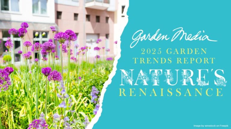 2025 Garden Trends Report Nature Renaissance from the Garden Media Group